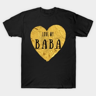 Love my BABA T-Shirt